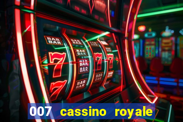 007 cassino royale download dublado avi